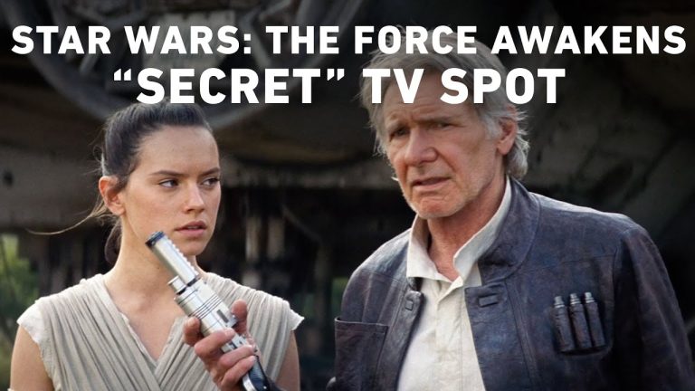 Star Wars: The Force Awakens “Secret” TV Spot (Official)