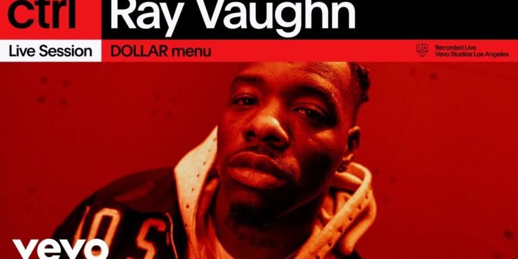 Ray Vaughn – DOLLAR menu | Vevo ctrl