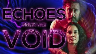 Award-Winning Filmmaker Robert W. Filion Unveils Official Poster as Supernatural Horror Anthology Echoes from the Void Hits Amazon Prime | HNN