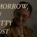 Tomorrow, You Pretty Ghost Forgets The Ghost – Wicked Horror